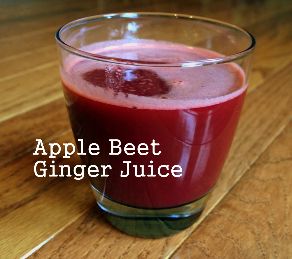 Apple Beet Ginger Juice - The L'Oven Life